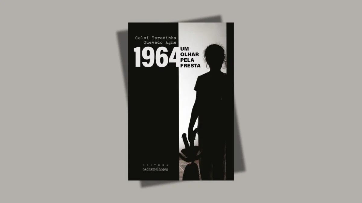 Livro “1964: um olhar pela fresta” será lançado em Carazinho no dia 6 de setembro